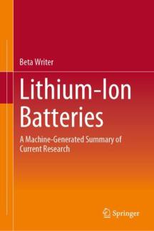 Das erste rein maschinengeschriebene Buch: Beta Writers - Lithium-Ion Batteries (Bild: Cover)