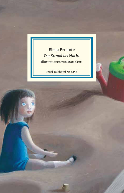  Elena Ferrante: Der Strand bei Nacht. 