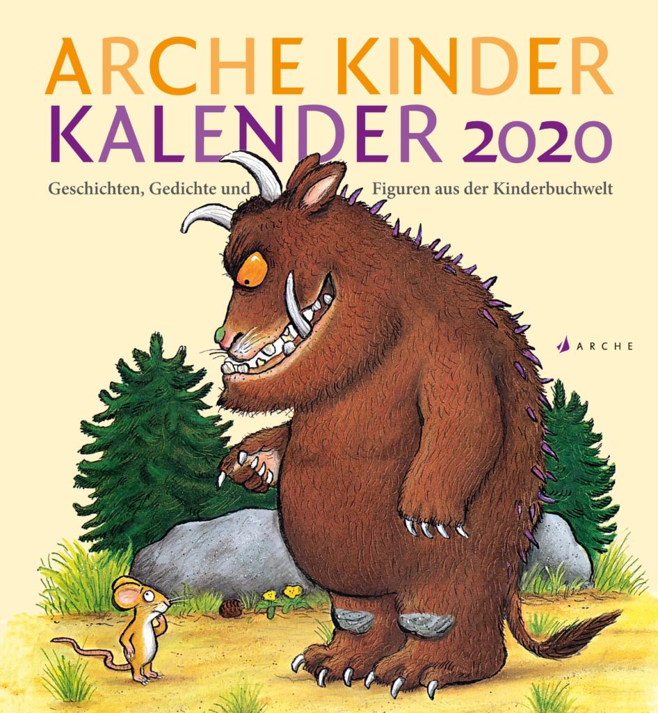 Sophie Härtling, Kristina Kreuzer: Arche Kinder Kalender. Geschichten, Gedichte und Figuren der Kinderbuchwelt.