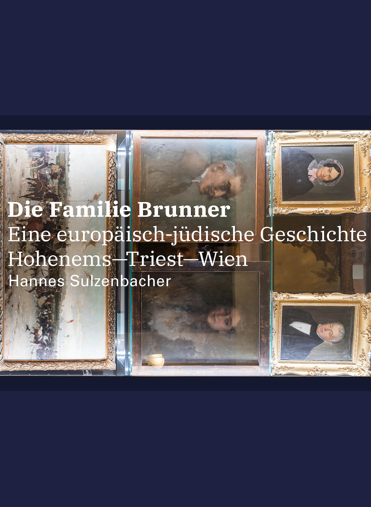 Die Familie Brunner. Eine europäisch-jüdische