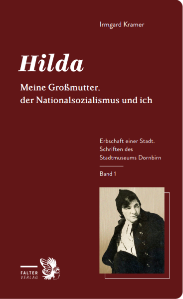 Buchcover: „Hilda. Meine Großmutter, der Nationalsozialismus und ich“ © Falter Verlag